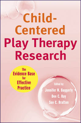 Child-Centered Play Therapy Research - 