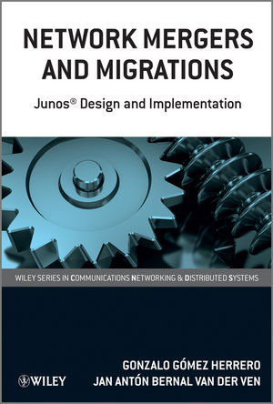 Network Mergers and Migrations - Gonzalo Gómez Herrero, Jan Antón Bernal van der Ven