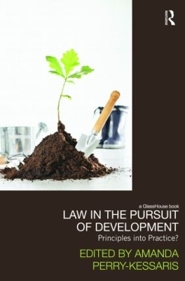 Law in the Pursuit of Development - 