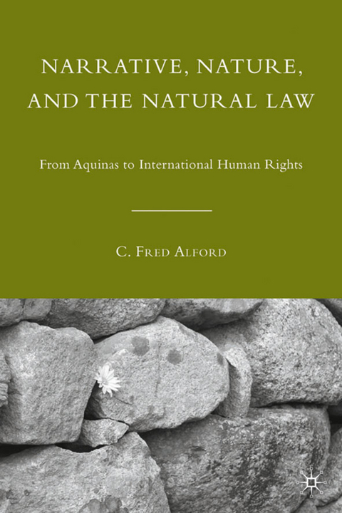 Narrative, Nature, and the Natural Law - C. Alford