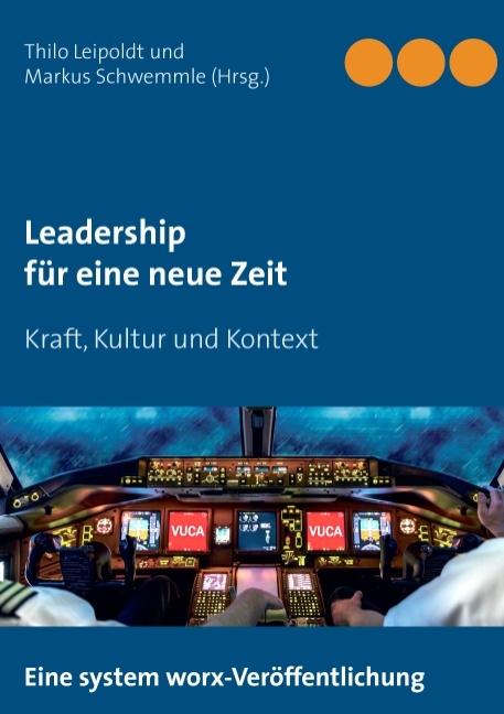 Leadership für eine neue Zeit - 