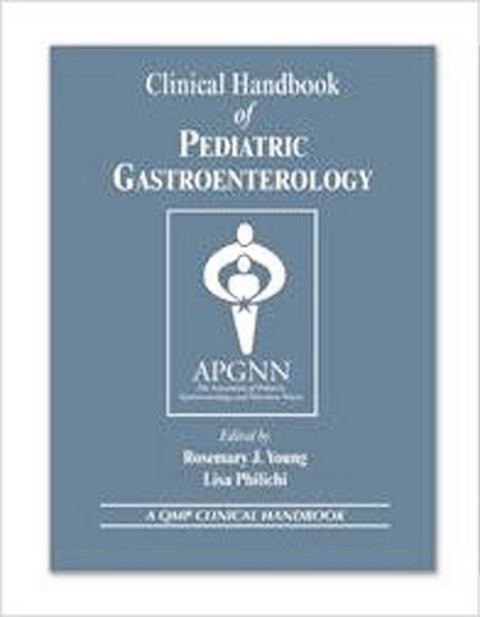 Clinical Handbook of Pediatric Gastroenterology - 