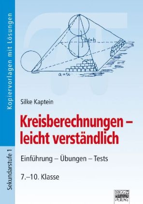 Kreisberechnungen - leicht verständlich - Silke Kaptein