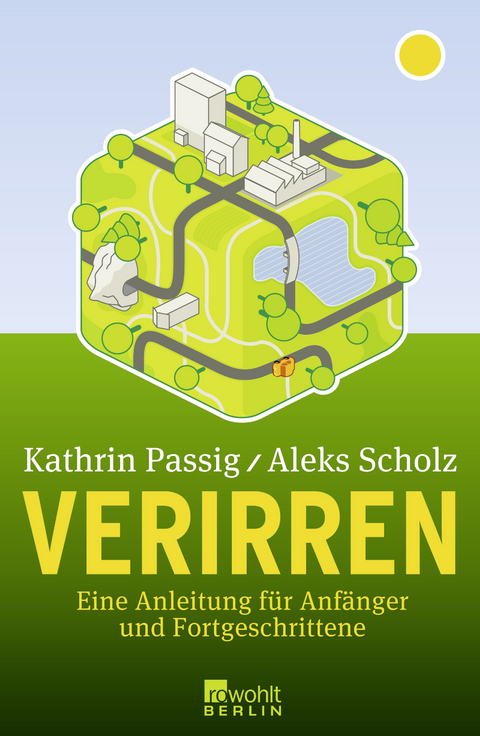 Verirren - Kathrin Passig, Aleks Scholz