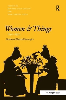 Women and Things, 1750–1950 - 