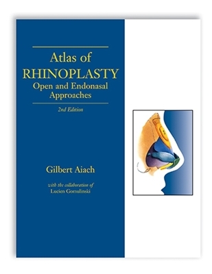 Atlas of Rhinoplasty, Second Edition - 
