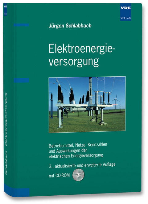 Elektroenergieversorgung - Jürgen Schlabbach