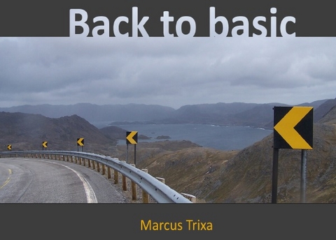 Back to basic - Marcus Trixa