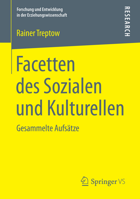 Facetten des Sozialen und Kulturellen - Rainer Treptow