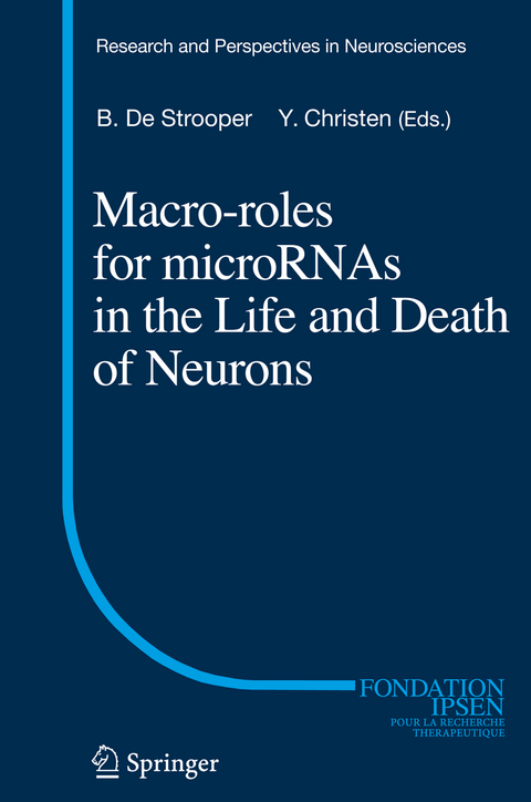 Macro Roles for MicroRNAs in the Life and Death of Neurons - 