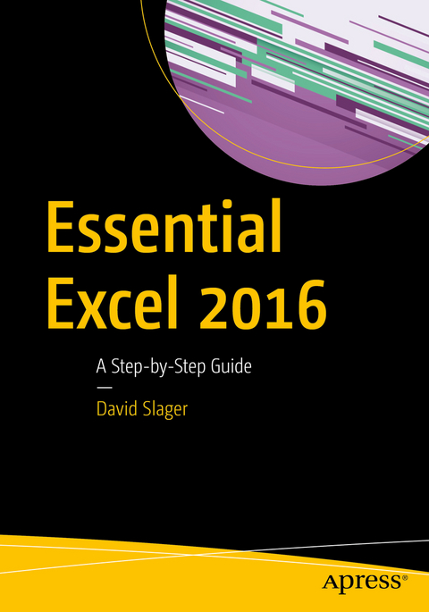 Essential Excel 2016 - David Slager