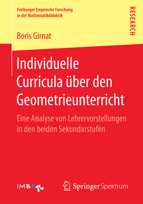 Individuelle Curricula über den Geometrieunterricht - Boris Girnat