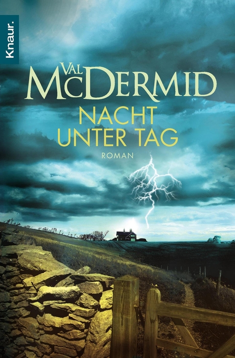 Nacht unter Tag - Val McDermid