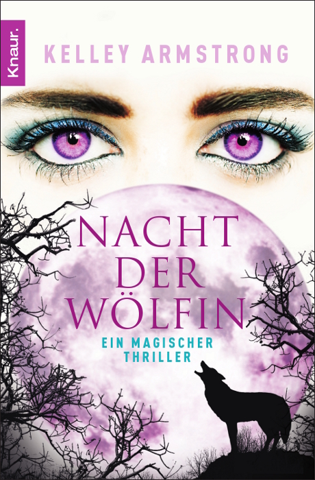 Die Nacht der Wölfin - Kelley Armstrong