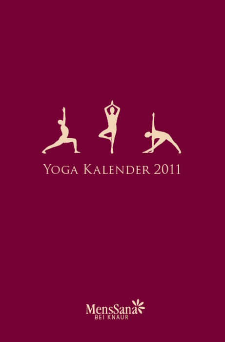 Yoga-Kalender 2011 - Birgit Feliz Carrasco, Angelika Kerscher