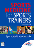 Sports Medicine for Sports Trainers -  Sports Medicine Australia