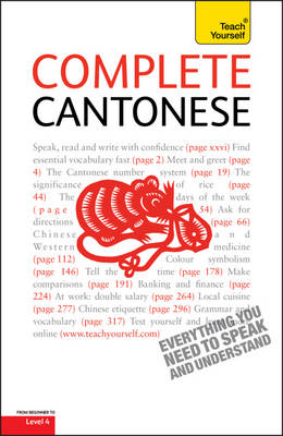 Complete Cantonese (Learn Cantonese with Teach Yourself) - Hugh Baker, Ho Pui-Kei