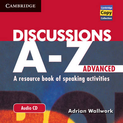 Discussions A-Z Advanced Audio CD - Adrian Wallwork