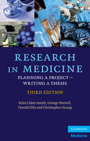 Research in Medicine - Juliet Usher-Smith, George Murrell, Harold Ellis, Christopher Huang