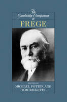 The Cambridge Companion to Frege - 