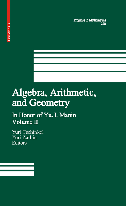 Algebra, Arithmetic, and Geometry - 