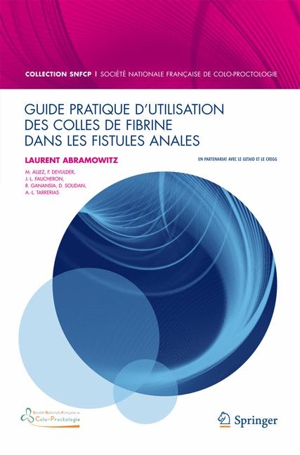 Utilisation Des Colles de Fibrine Dans Les Fistules Anales - 