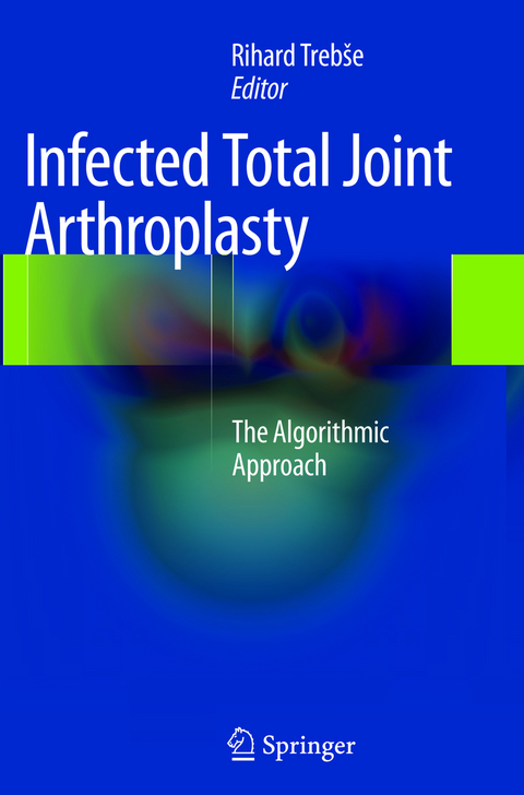 Infected Total Joint Arthroplasty - 