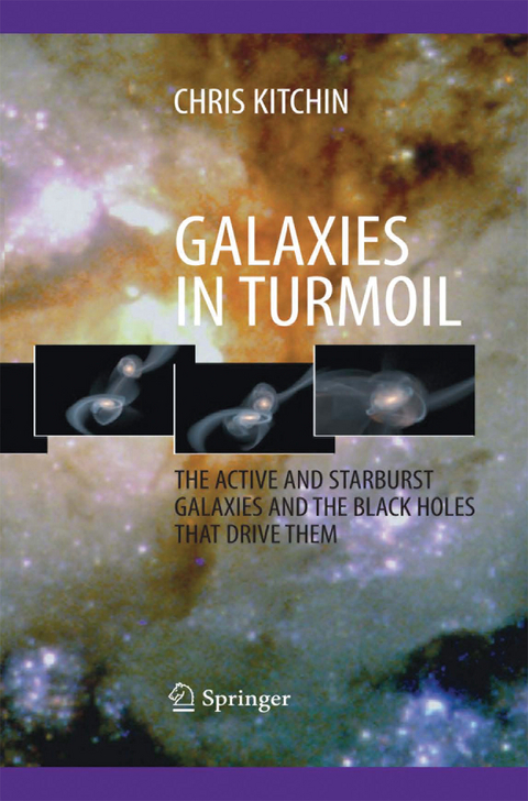 Galaxies in Turmoil - C. R. Kitchin