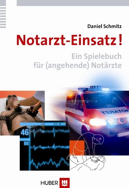 Notarzt-Einsatz! - Daniel Schmitz