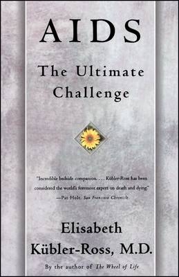 AIDS -  Elisabeth Kubler-Ross