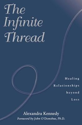 Infinite Thread -  Alexandra Kennedy