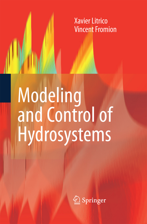 Modeling and Control of Hydrosystems - Xavier Litrico, Vincent Fromion