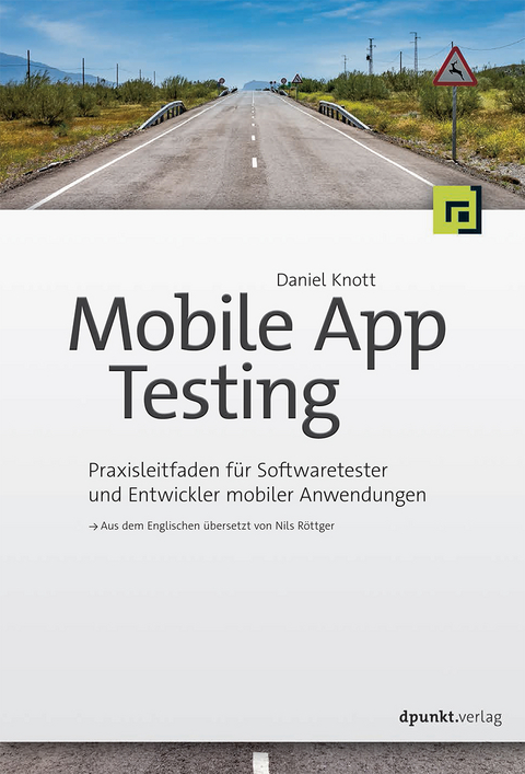 Mobile App Testing - Daniel Knott