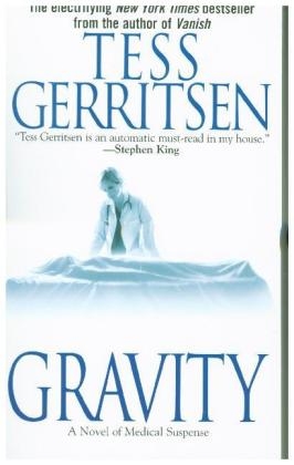 Gravity -  Tess Gerritsen