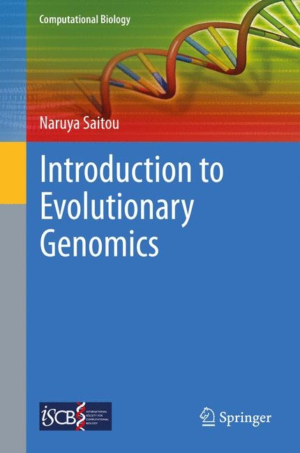 Introduction to Evolutionary Genomics - Naruya Saitou