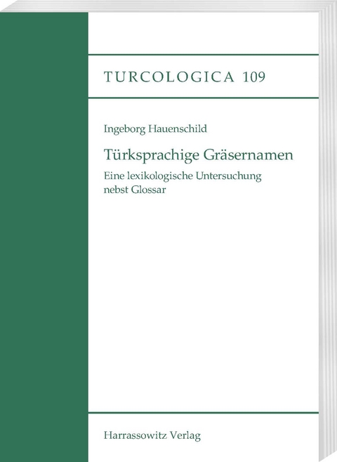Türksprachige Gräsernamen - Ingeborg Hauenschild