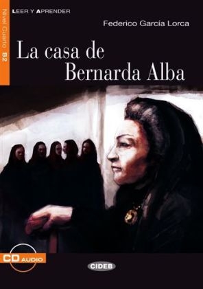 La casa de Bernarda Alba - Buch mit Audio-CD - Federico García Lorca