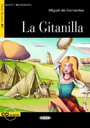 La Gitanilla - Buch mit Audio-CD - Miguel De Cervantes