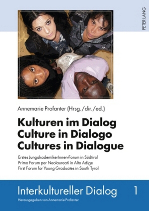 Kulturen im Dialog - Culture in Dialogo - Cultures in Dialogue - 