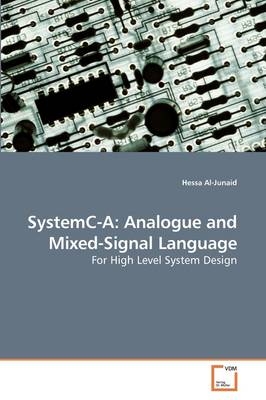 SystemC-A: Analogue and Mixed-Signal Language - Hessa Al-Junaid