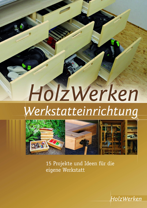 HolzWerken Werkstatteinrichtung - 