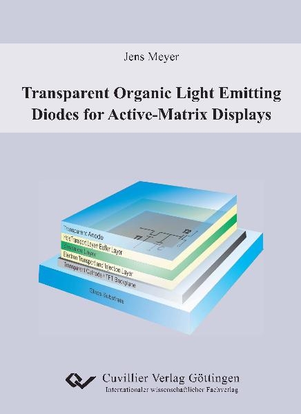 Transparent Organic Light Emitting Diodes for Active-Matrix Displays - Jens Meyer