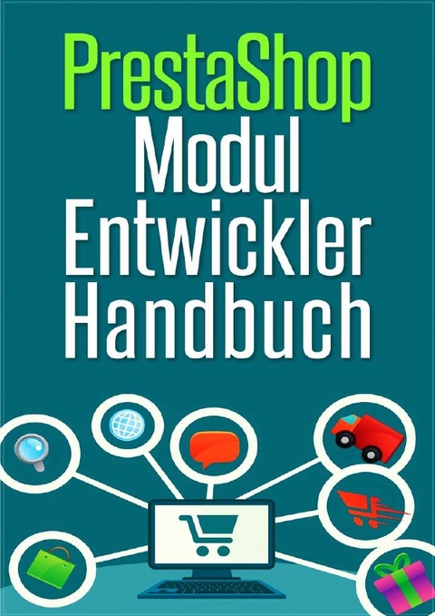 PrestaShop Modul Entwickler Handbuch - Promoflow Media