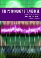 The Psychology of Language - Trevor A. Harley