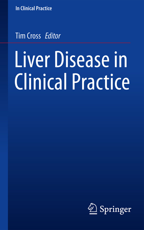 Liver Disease in Clinical Practice - 