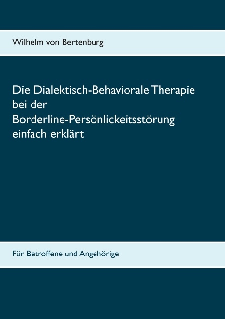 Dialektisch-Behaviorale Therapie Bei Der… Von Wilhelm Von Bertenburg ...