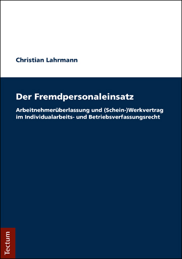 Der Fremdpersonaleinsatz - Christian Lahrmann
