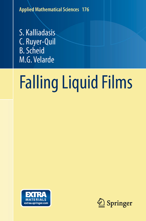 Falling Liquid Films - S. Kalliadasis, C. Ruyer-Quil, B. Scheid, M. G. Velarde