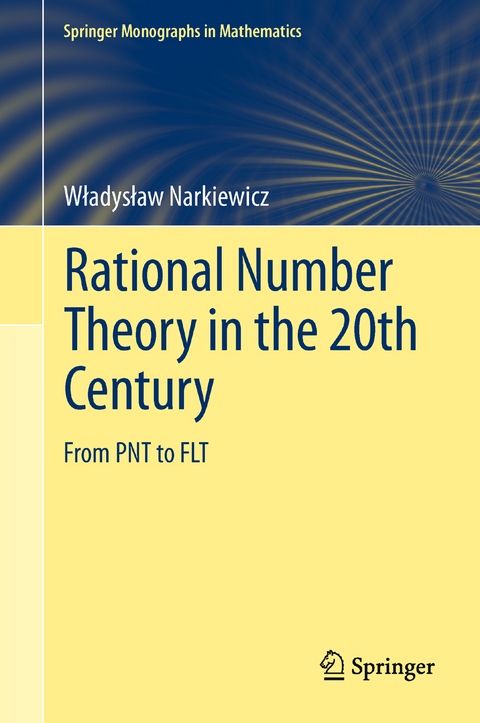 Rational Number Theory in the 20th Century - Władysław Narkiewicz