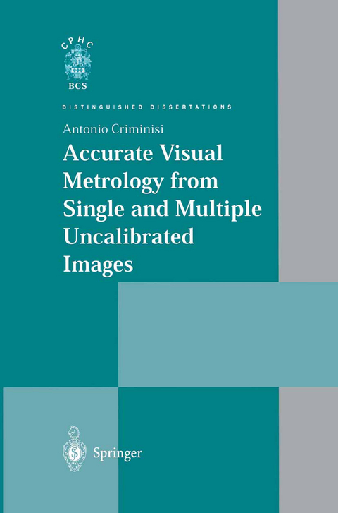 Accurate Visual Metrology from Single and Multiple Uncalibrated Images - Antonio Criminisi